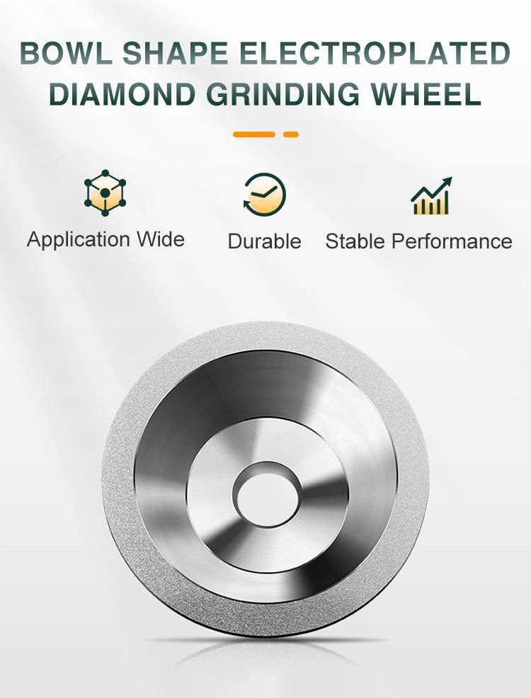 Bowl Coated Grinding Wheel Electroplated Bond Diamond Grinding Wheel